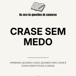 CRASE SEM MEDO
